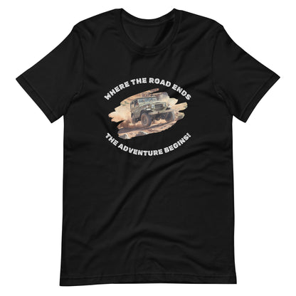 Where The Road Ends Adventure Begins Shirt