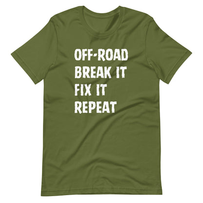 Off-Road Break it Fix it Repeat T-Shirt